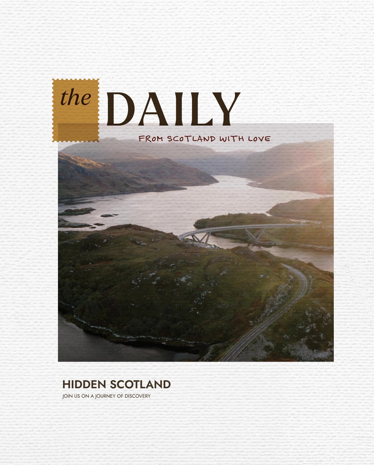 The Daily for 22 October, from Scotland with love. An aerial view of the Kylesku Bridge curving across a sea loch at sunset, Sutherland